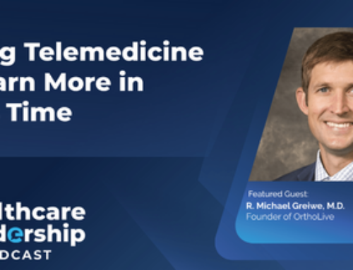 Ortholive Founder Featured on the Healthcare Leadership Podcast